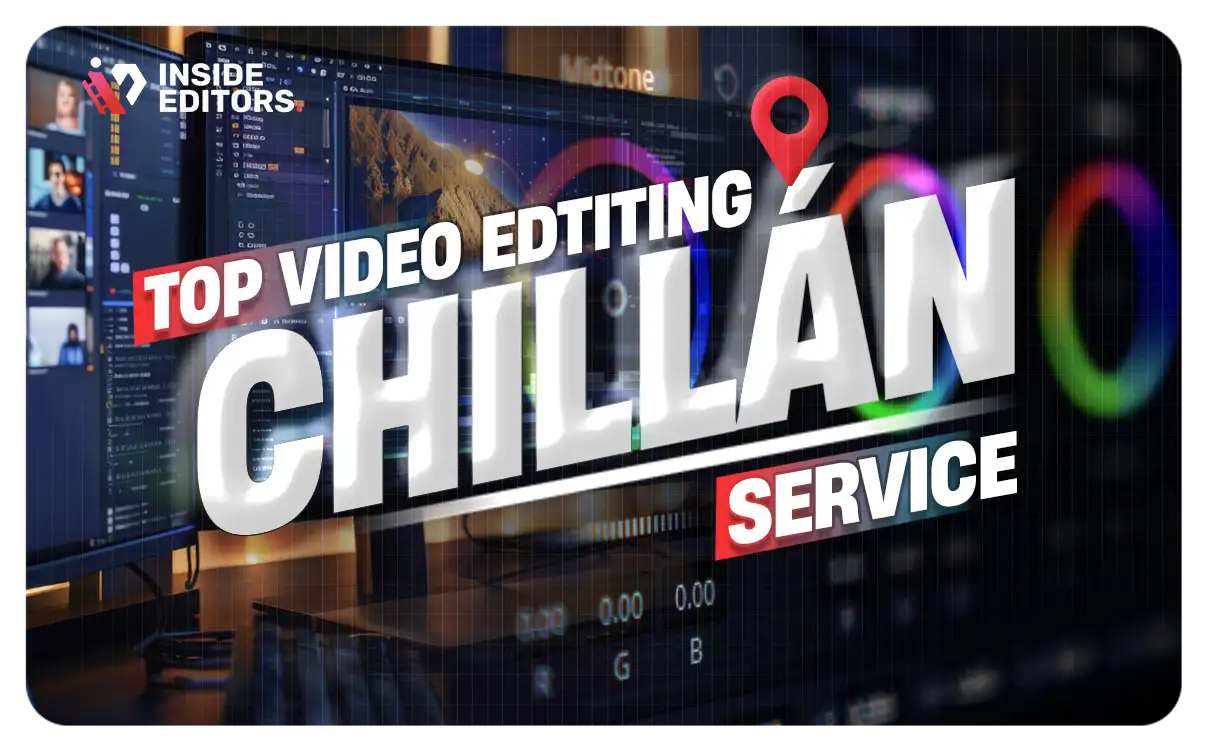 Video Editing Services in Chillán