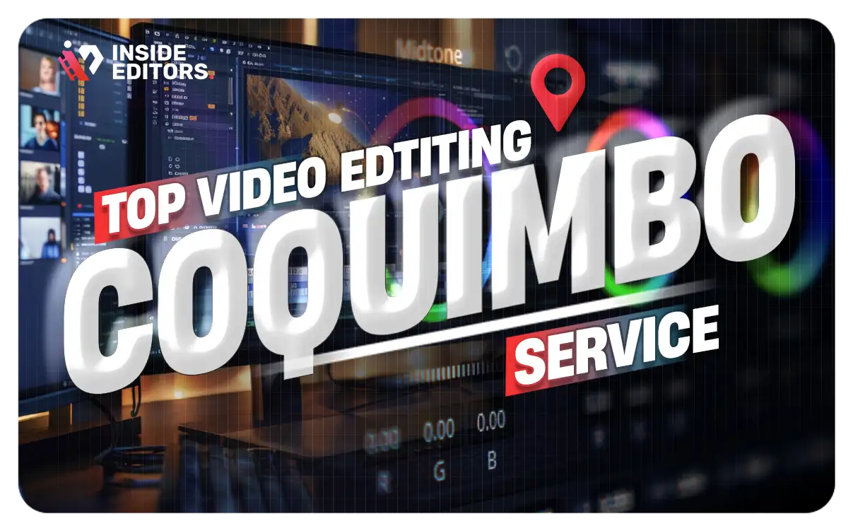 Video Editing Services in Coquimbo