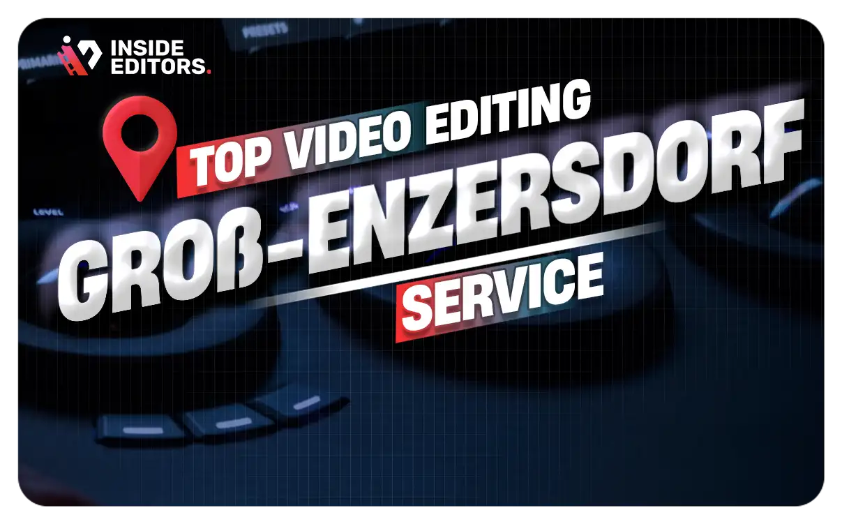 Video Editing Services in Groß-Enzersdorf