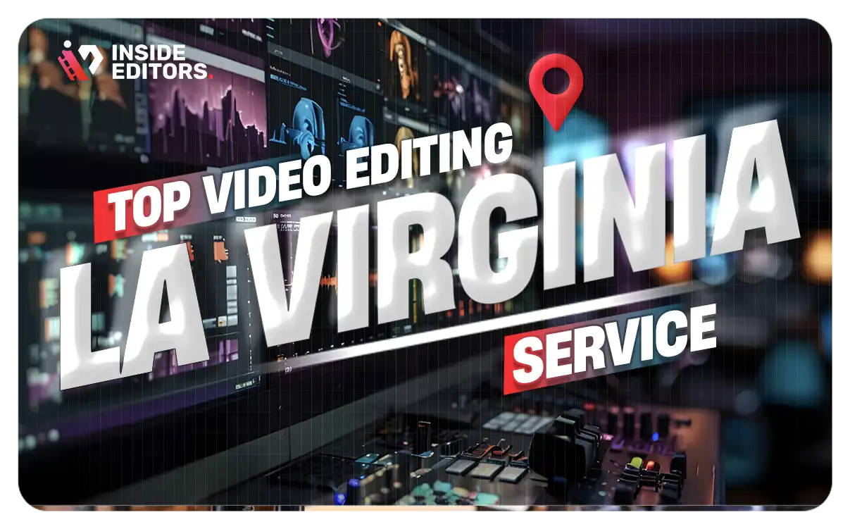 Video Editing Services in La Virginia