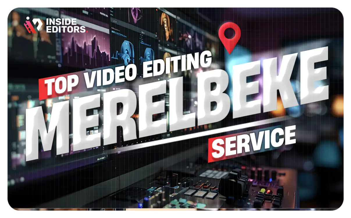 Video Editing Services in Merelbeke