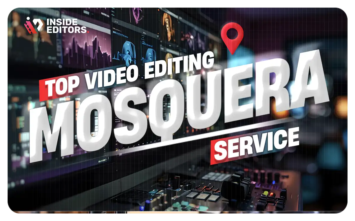 Video Editing Services in Mosquera