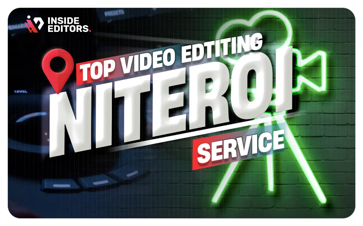 Video Editing Services in Niterói by Inside Editors