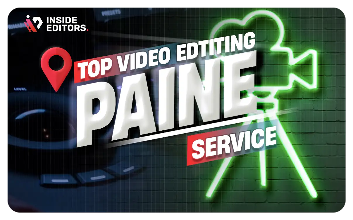 Video Editing Services Paine delivering professional post-production