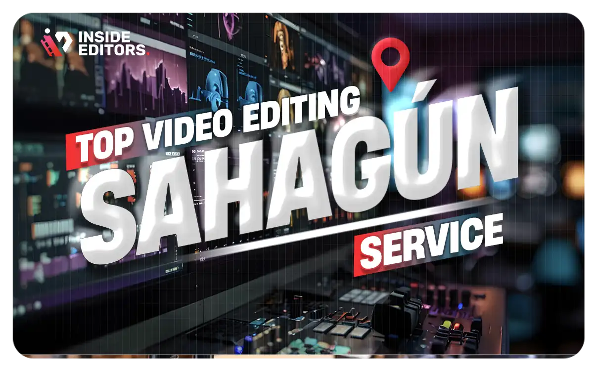 Video Editing Services Sahagún