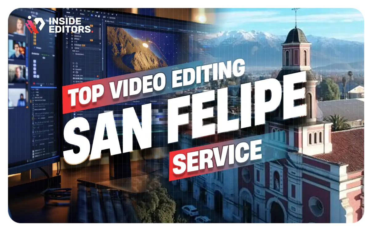 Video Editing Services San Felipe