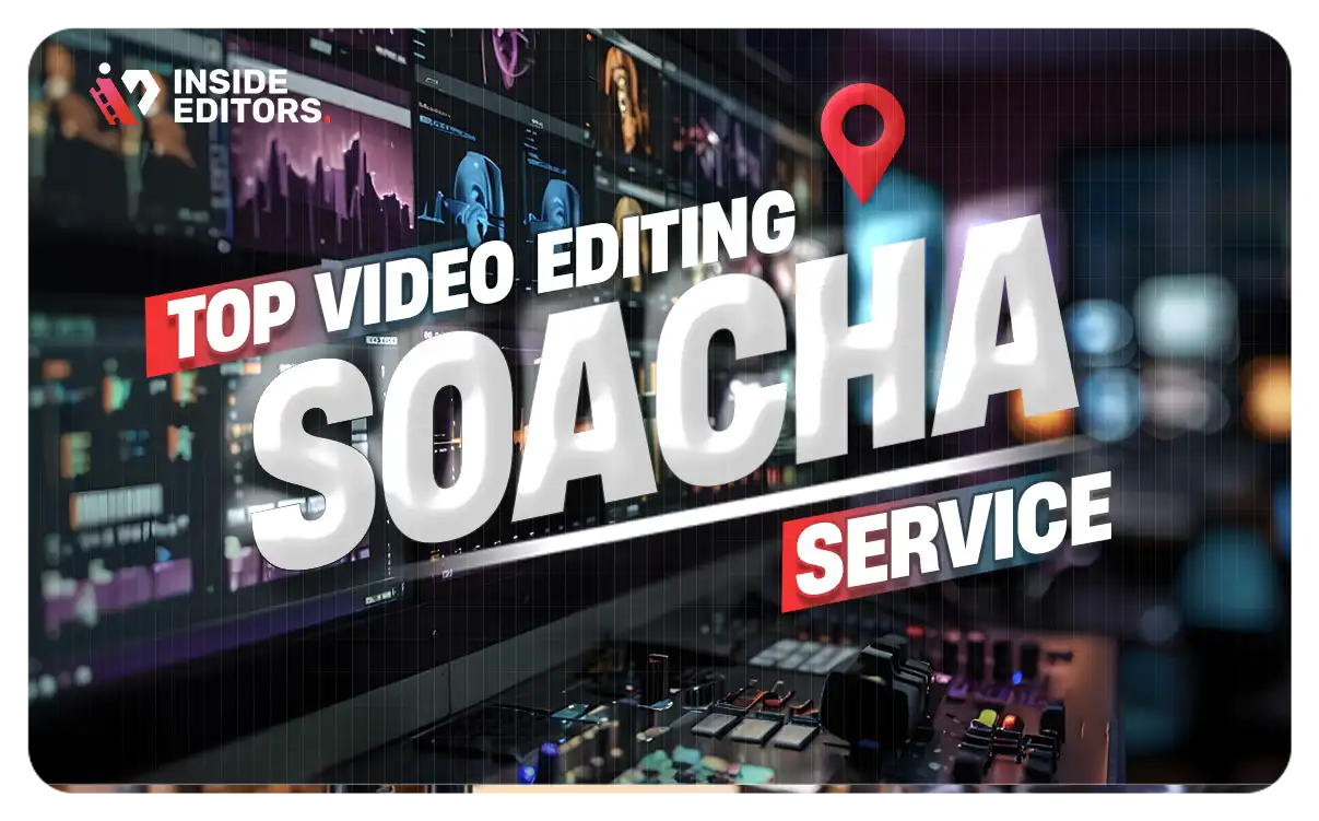 Video Editing Services in Soacha