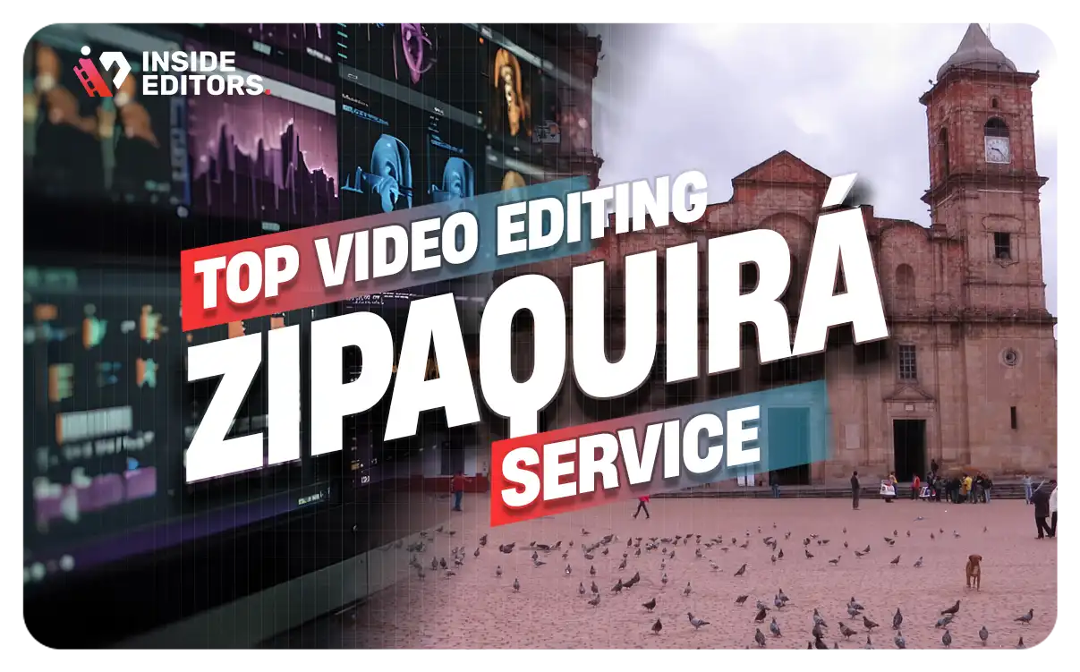 Video Editing Services in Zipaquirá